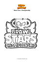 Dibujo para colorear Brawl Stars  Championship